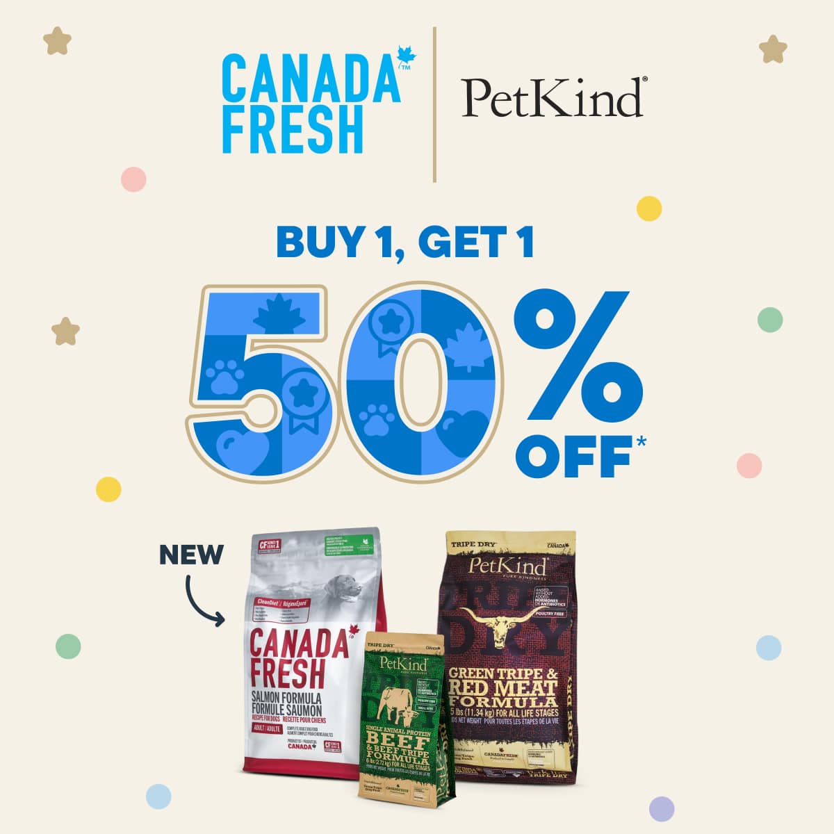 Buy 1, Get 1 50% OFF Canada Fresh & PetKind Dry Dog Food